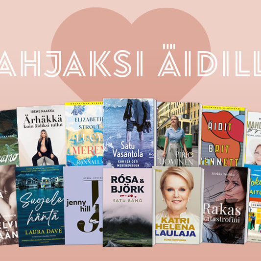 Kirjoja, jotka sopivat lahjaksi äidille