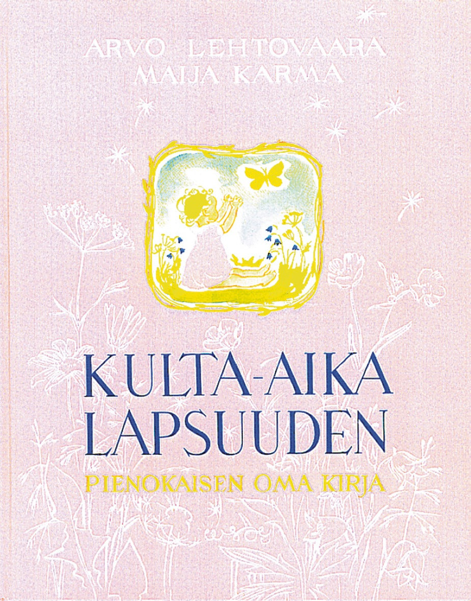 Kulta-aika lapsuuden