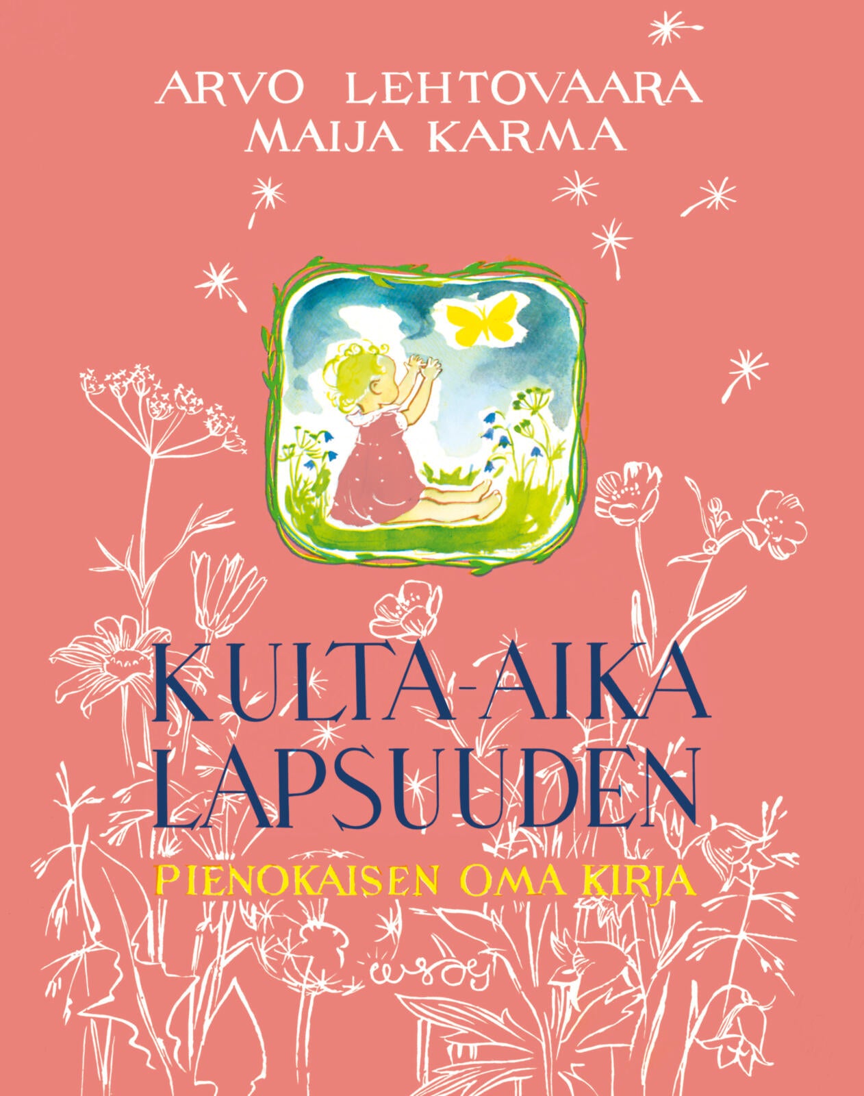 Kulta-aika lapsuuden