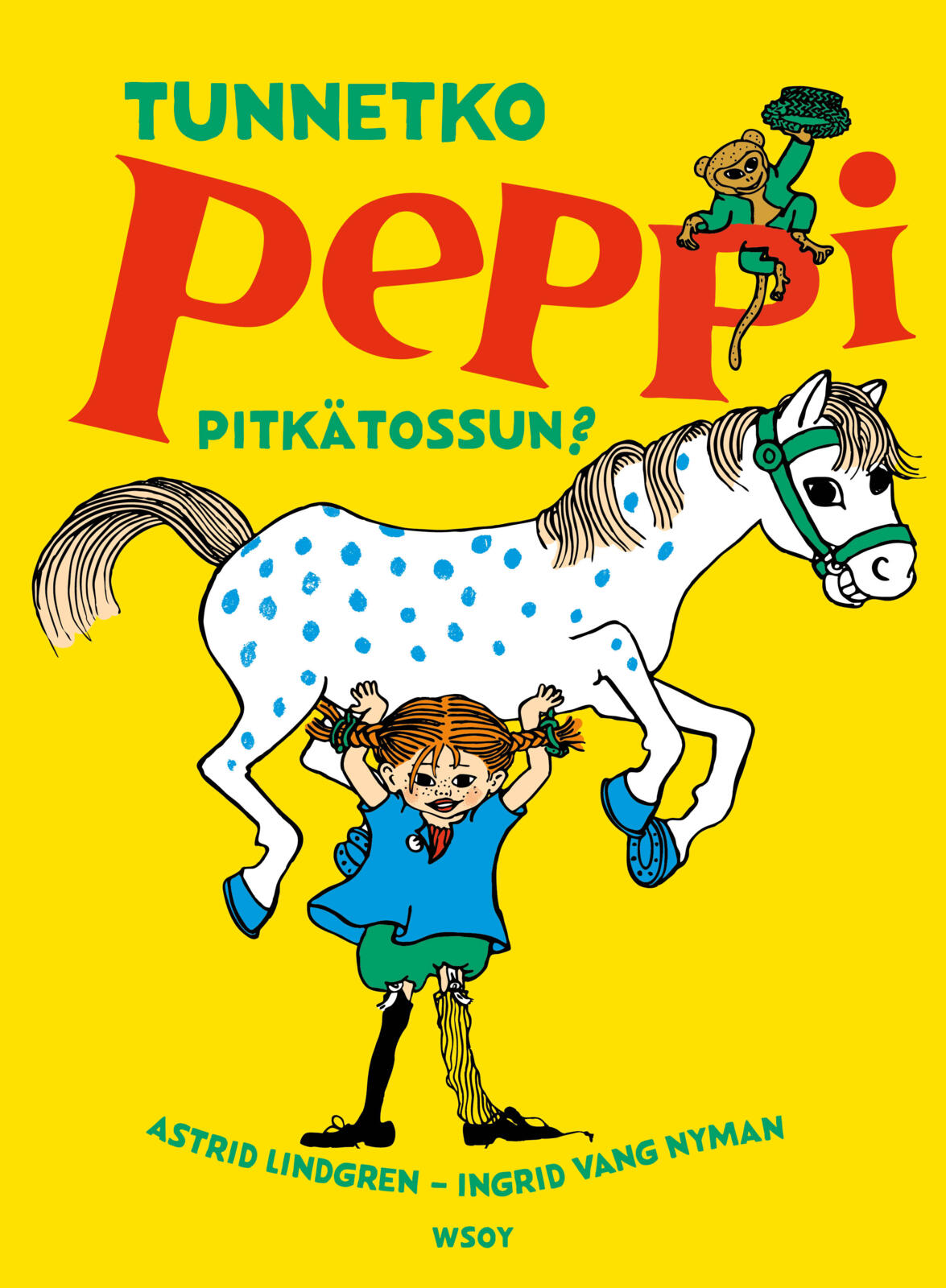 Tunnetko Peppi Pitkätossun?