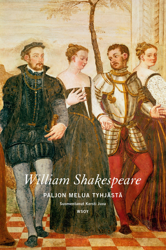 Etukansi. William Shakespeare. Paljon melua tyhjästä.