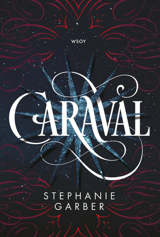Etukansi. Stephanie Garber. Caraval.