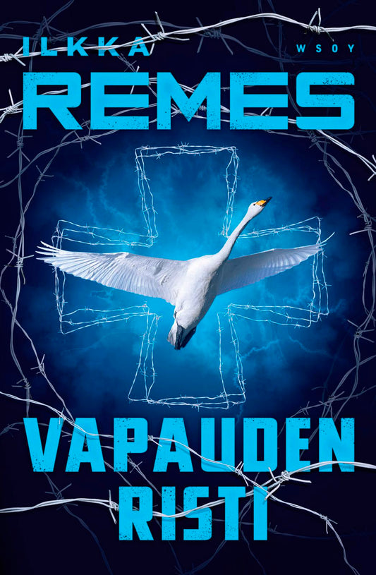 Etukansi. Ilkka Remes. Vapauden risti.