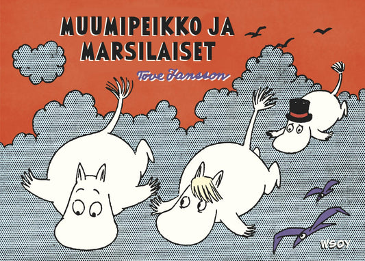 Etukansi. Tove Jansson. Muumipeikko ja marsilaiset.