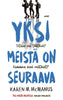 Yksi meistä on seuraava