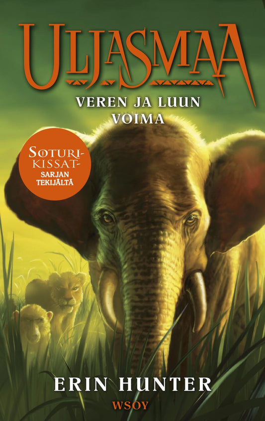 Etukansi. Erin Hunter. Uljasmaa: Veren ja luun voima.