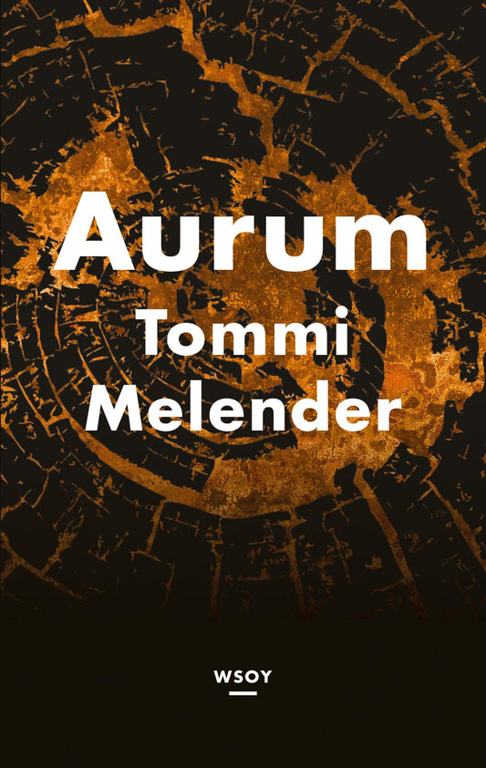 Etukansi. Tommi Melender. Aurum.