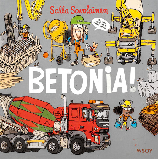 Etukansi. Salla Savolainen. Salla Savolainen. Betonia!.