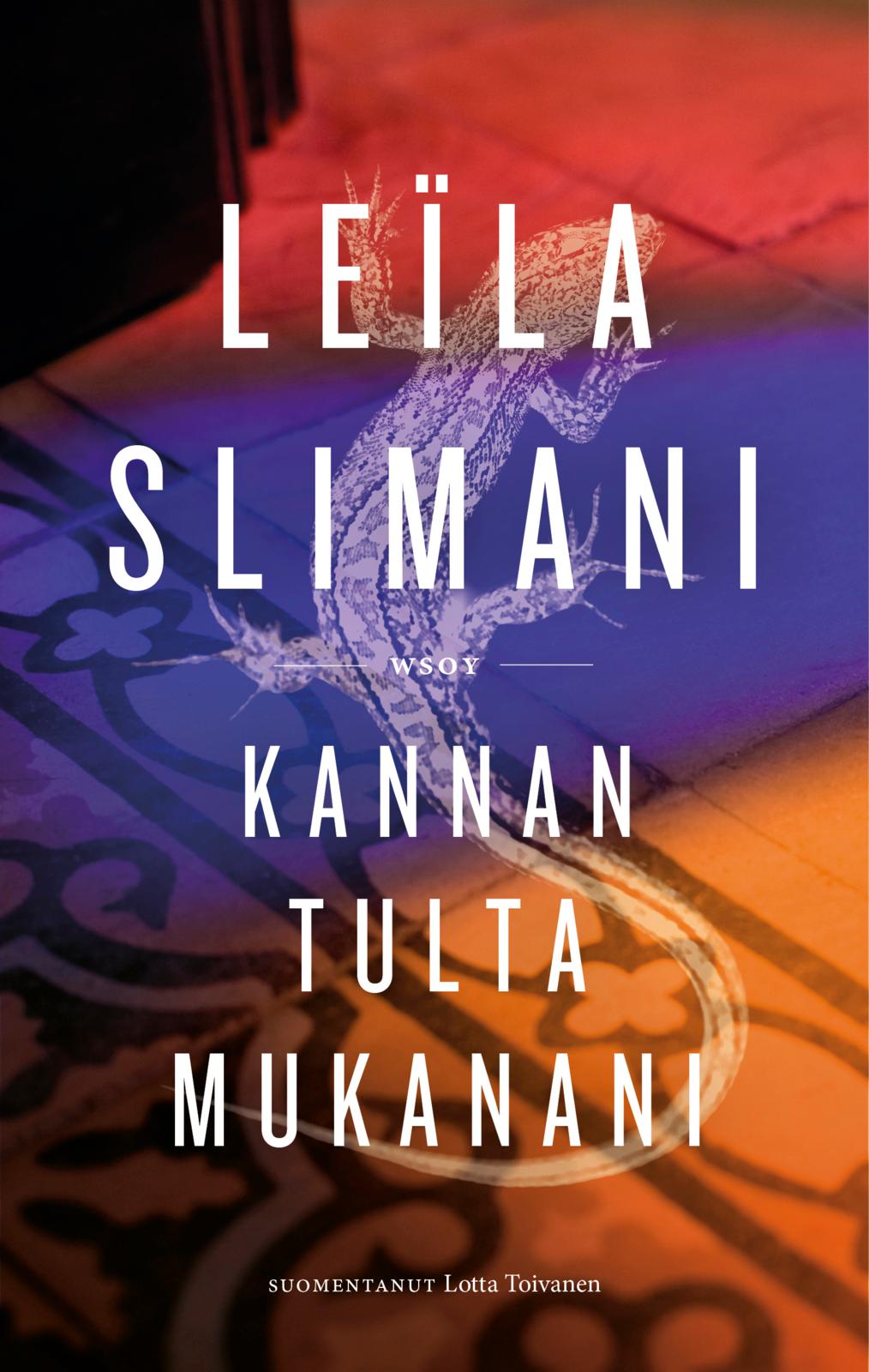 Kannan tulta mukanani