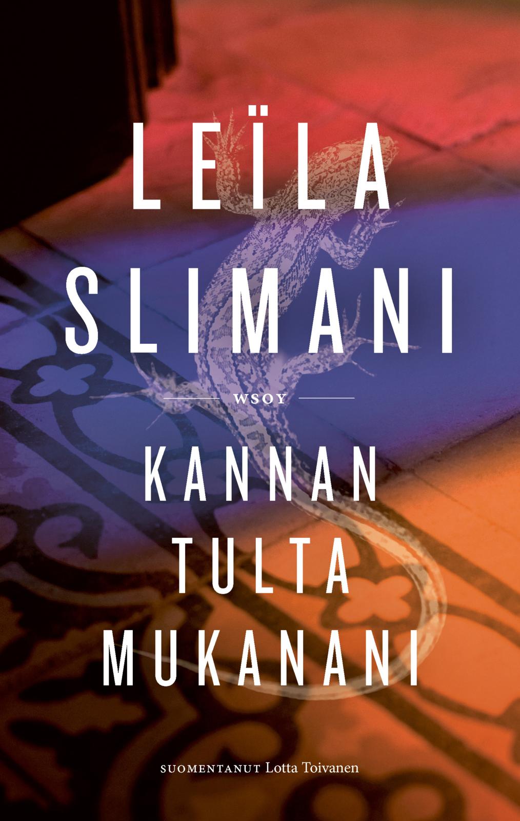 Kannan tulta mukanani