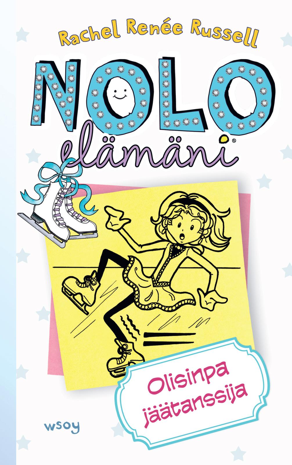 Nolo elämäni: Olisinpa jäätanssija