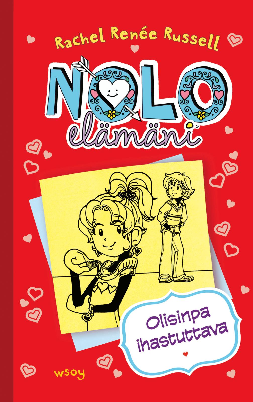 Nolo elämäni: Olisinpa ihastuttava