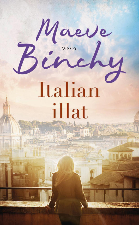 Etukansi. Maeve Binchy. Italian illat.