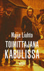 Toimittajana Kabulissa