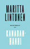 Kanadanhanhi. Valitut novellit