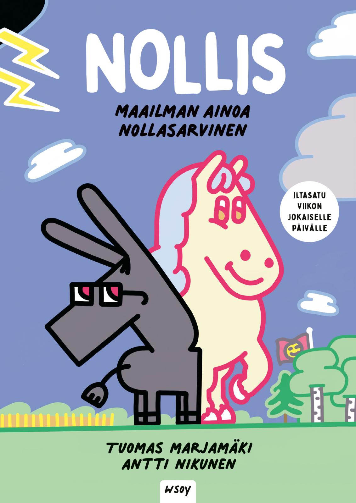 Nollis - Maailman ainoa nollasarvinen