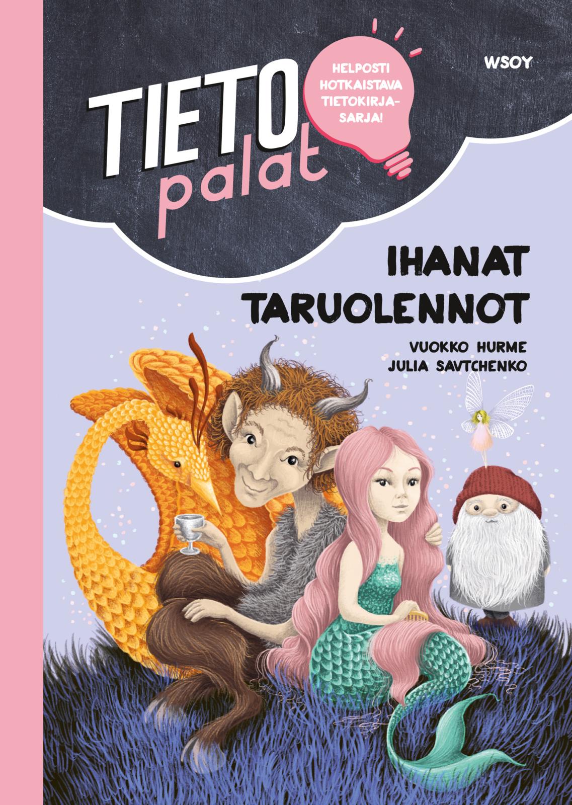 Tietopalat: Ihanat taruolennot
