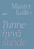 Tunne hyvä suhde