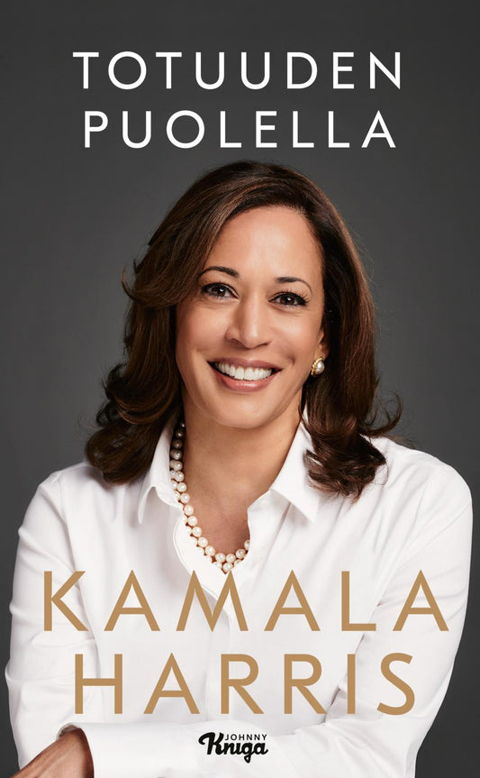 Etukansi. Kamala Harris. Totuuden puolella.
