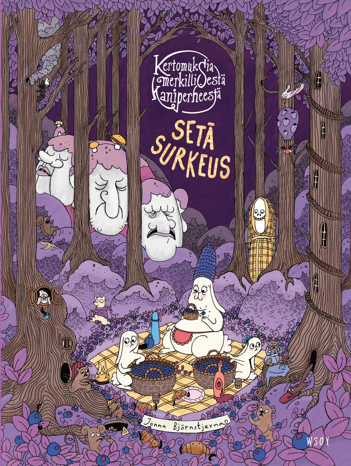 Kertomuksia merkillisestä kaniperheestä: Setä Surkeus