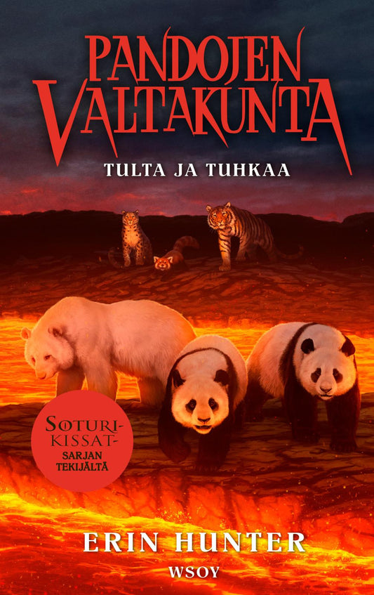 Etukansi. Erin Hunter. Johanna Tarkela. Pandojen valtakunta: Tulta ja tuhkaa.