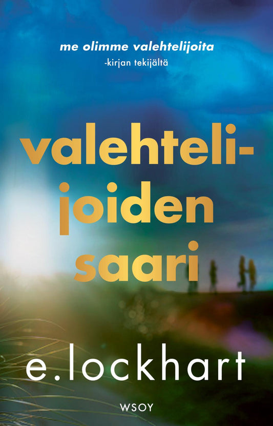 Etukansi. E Lockhart. Valehtelijoiden saari.