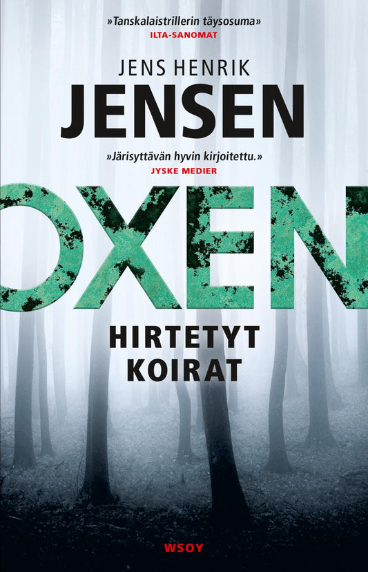 Etukansi. Jens Henrik Jensen. Hirtetyt koirat.