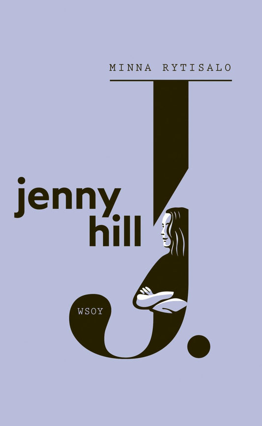 Etukansi. Minna Rytisalo. Jenny Hill.