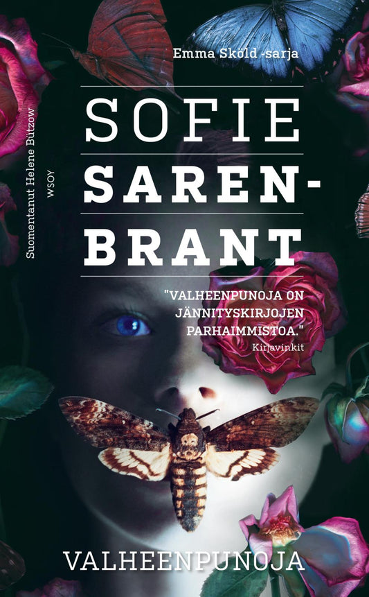 Etukansi. Sofie Sarenbrant. Valheenpunoja.
