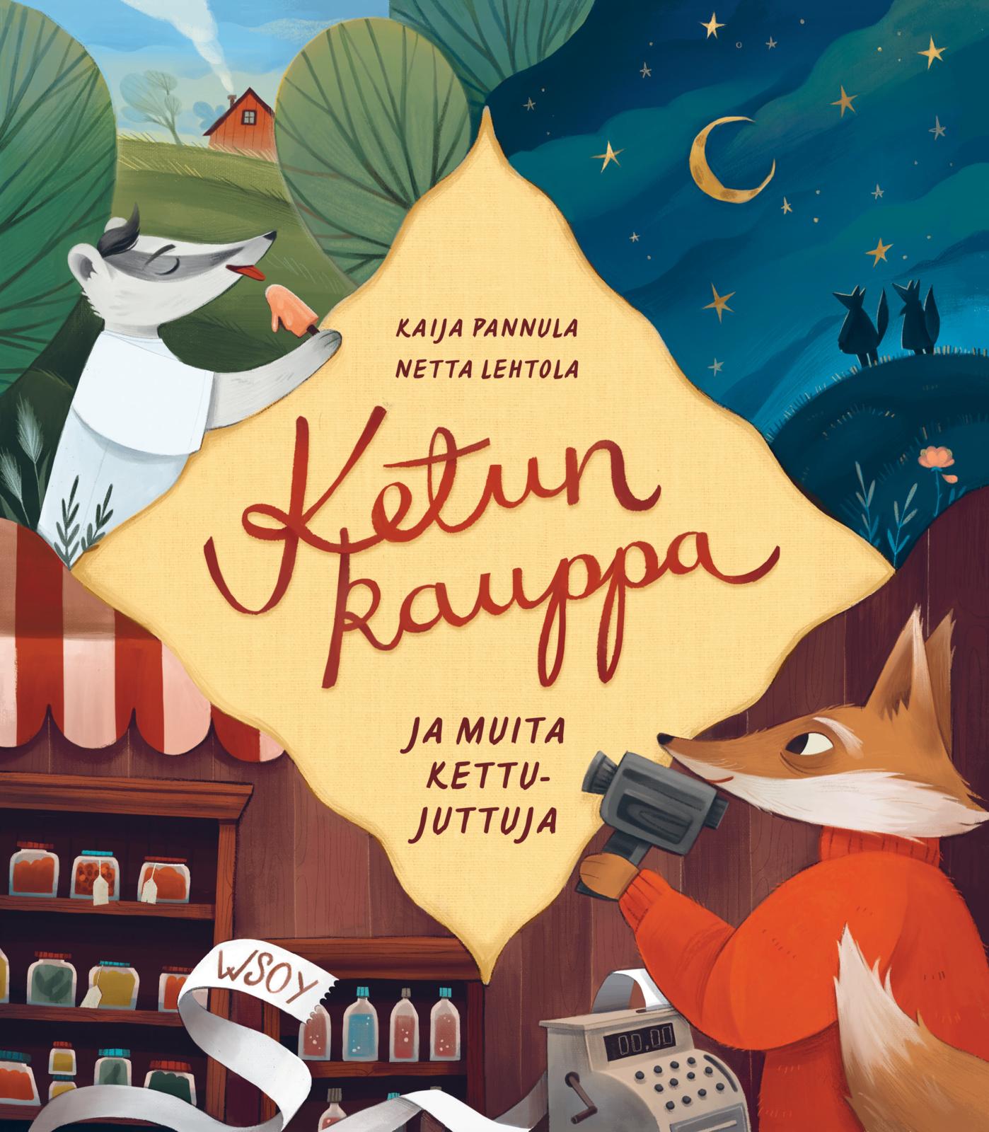 Ketun kauppa ja muita kettujuttuja