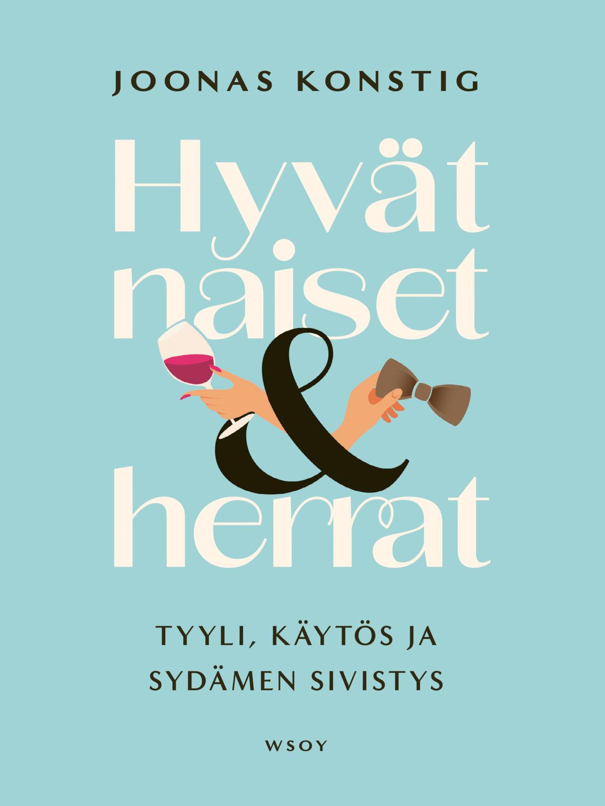 Hyvät naiset ja herrat