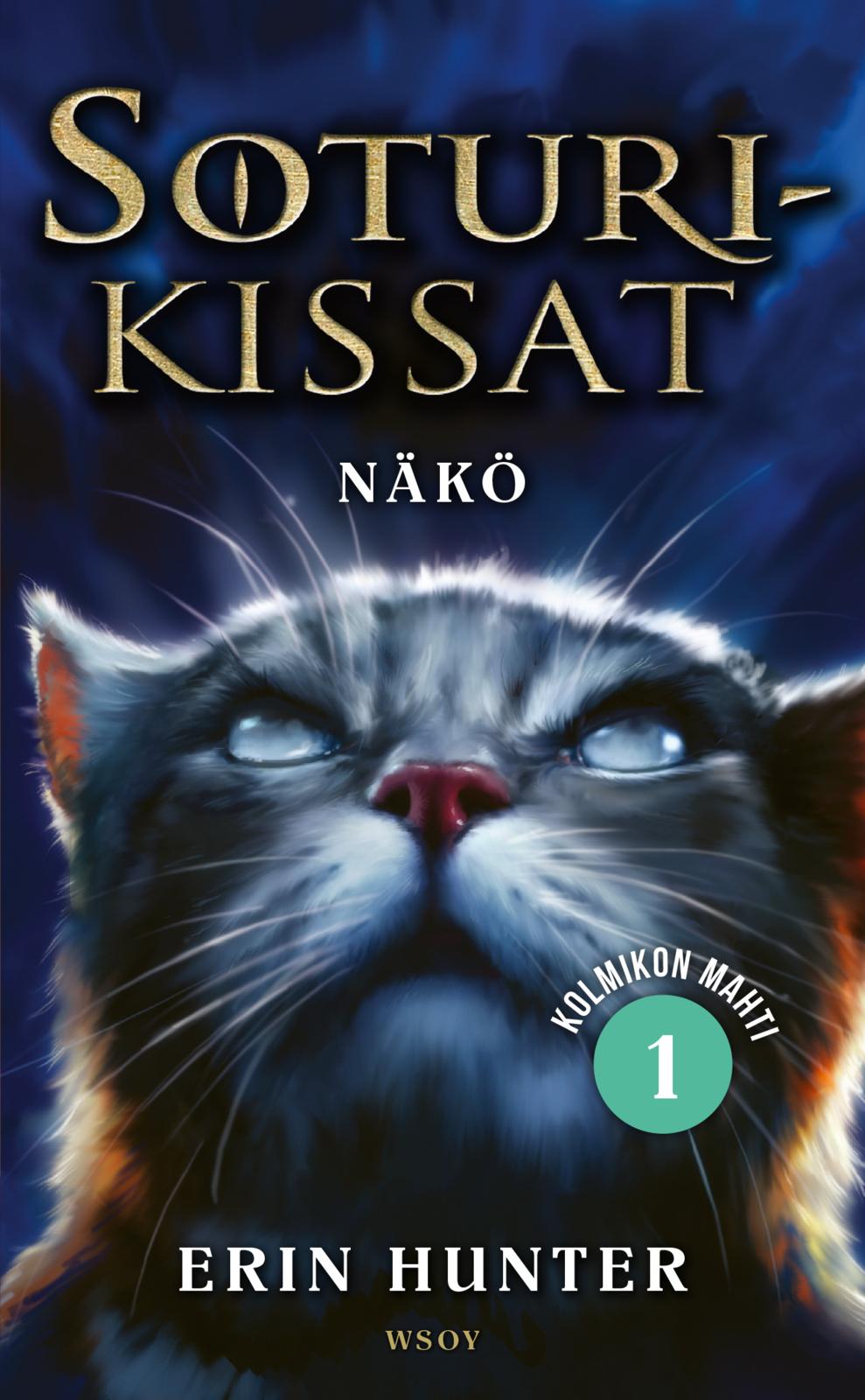 Soturikissat: Kolmikon mahti 1: Näkö