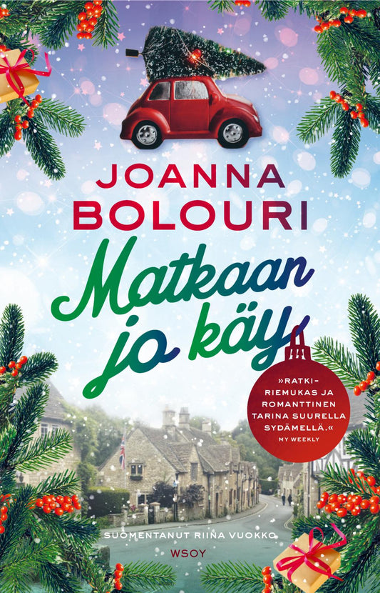 Etukansi. Joanna Bolouri. Matkaan jo käy.