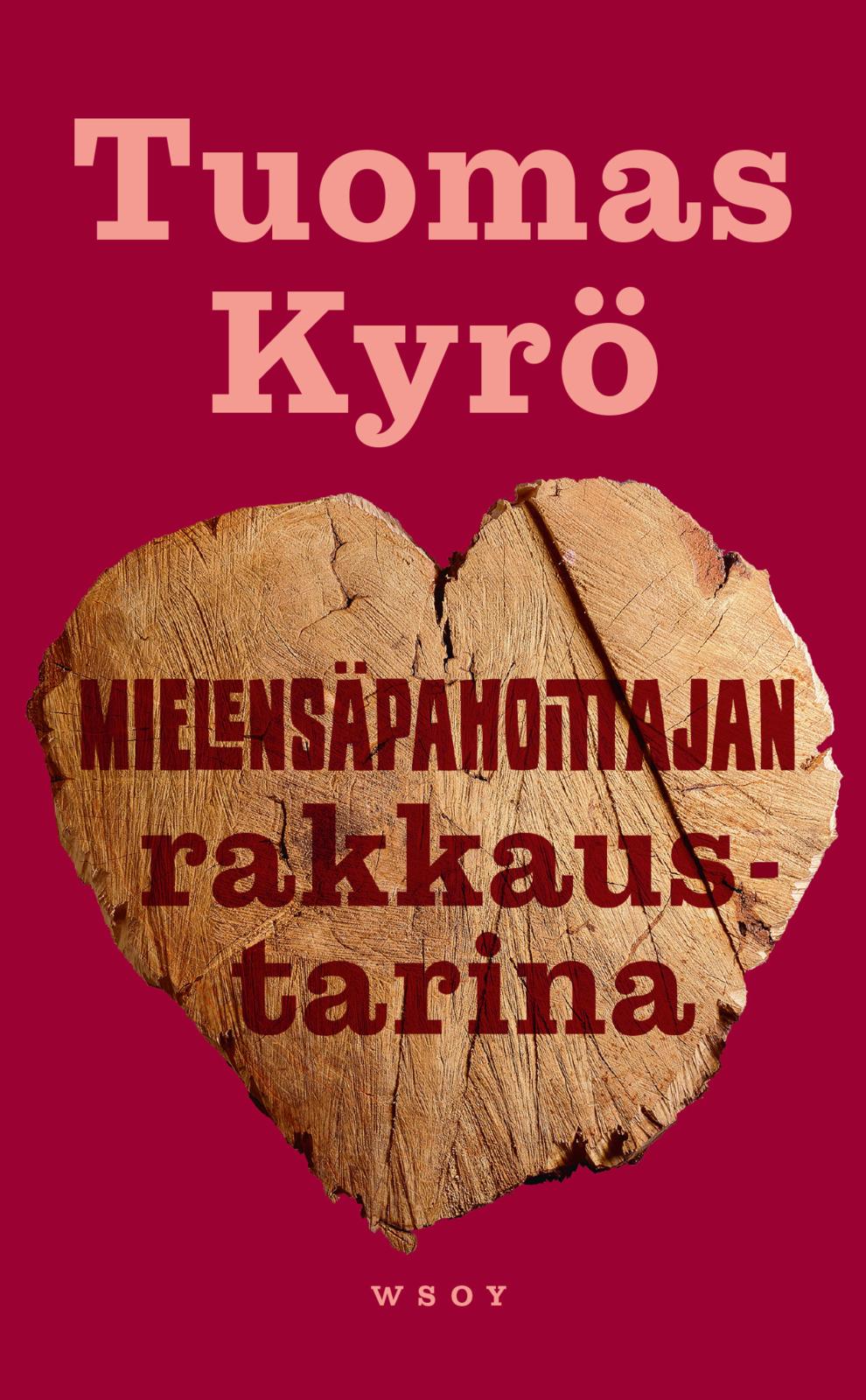 Mielensäpahoittajan rakkaustarina