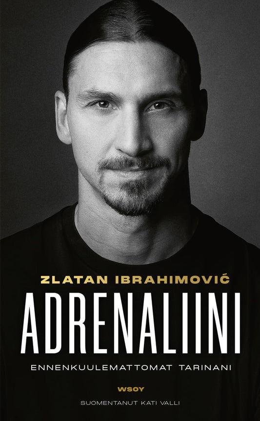 Etukansi. Zlatan Ibrahimović. Luigi Garlando. Adrenaliini.