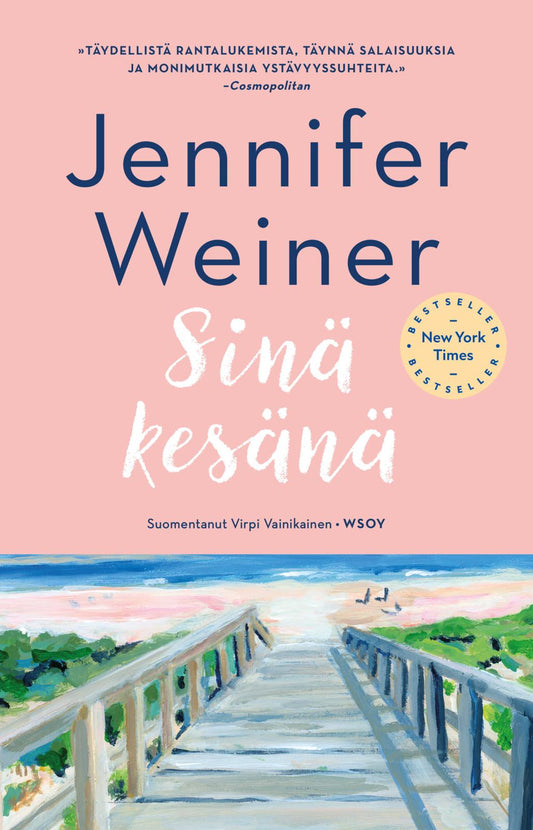 Etukansi. Jennifer Weiner. Sinä kesänä.