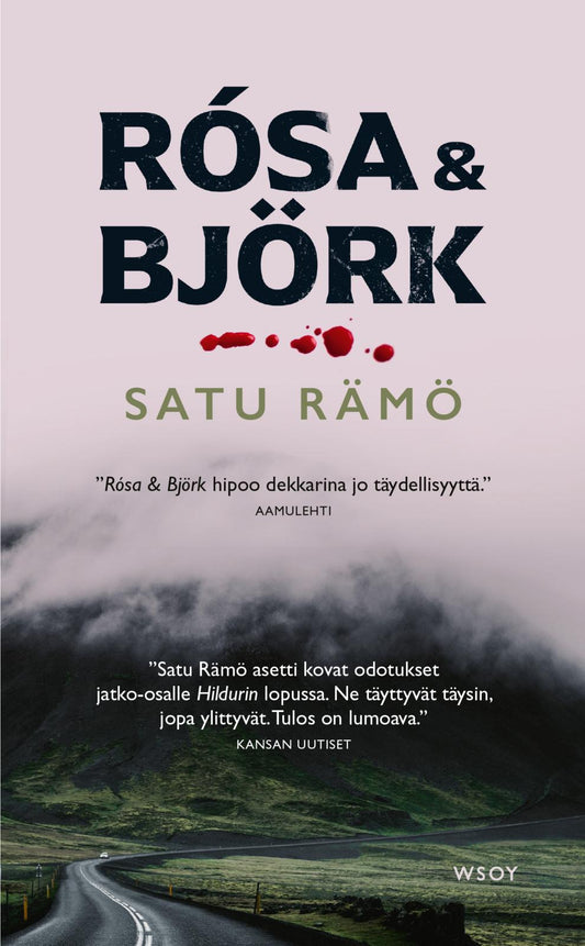 Etukansi. Satu Rämö. Rósa & Björk.