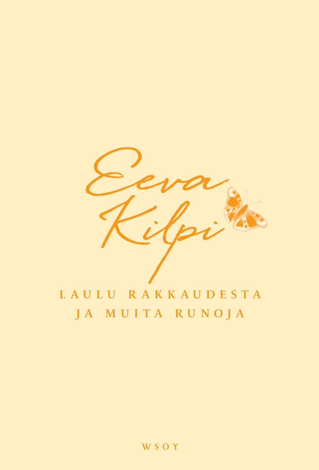 Laulu rakkaudesta ja muita runoja