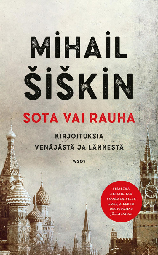 Etukansi. Mihail Šiškin. Sota vai rauha.