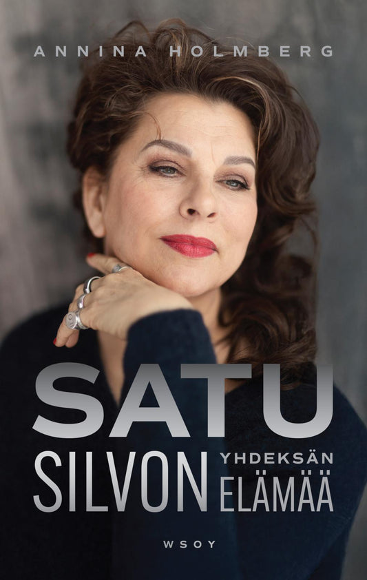 Etukansi. Annina Holmberg. Satu Silvon yhdeksän elämää.