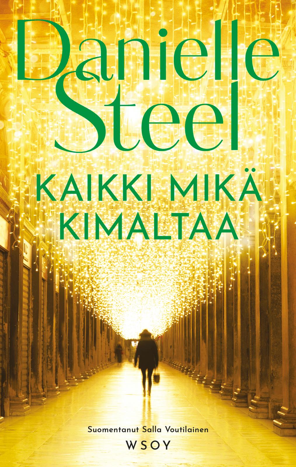 Kaikki mikä kimaltaa