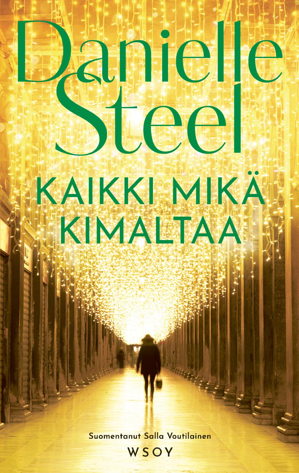 Kaikki mikä kimaltaa