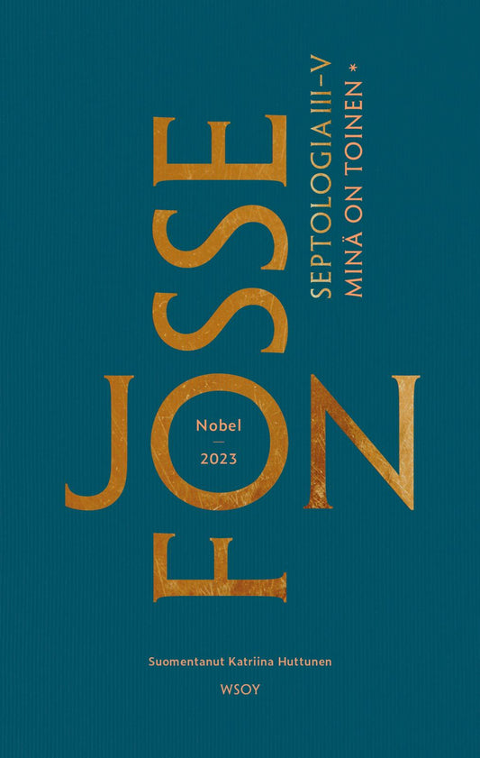 Etukansi. Jon Fosse. Minä on toinen.