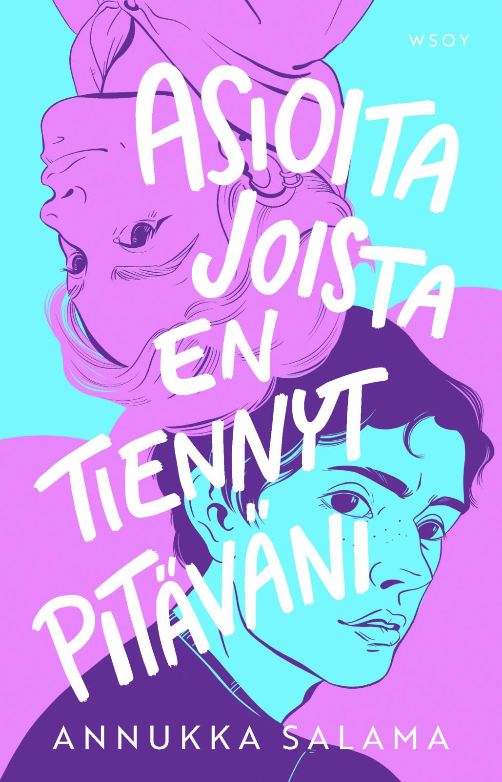 Asioita joista en tiennyt pitäväni