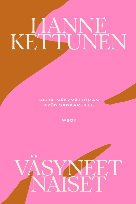 Etukansi. Hanne Kettunen. Väsyneet naiset.