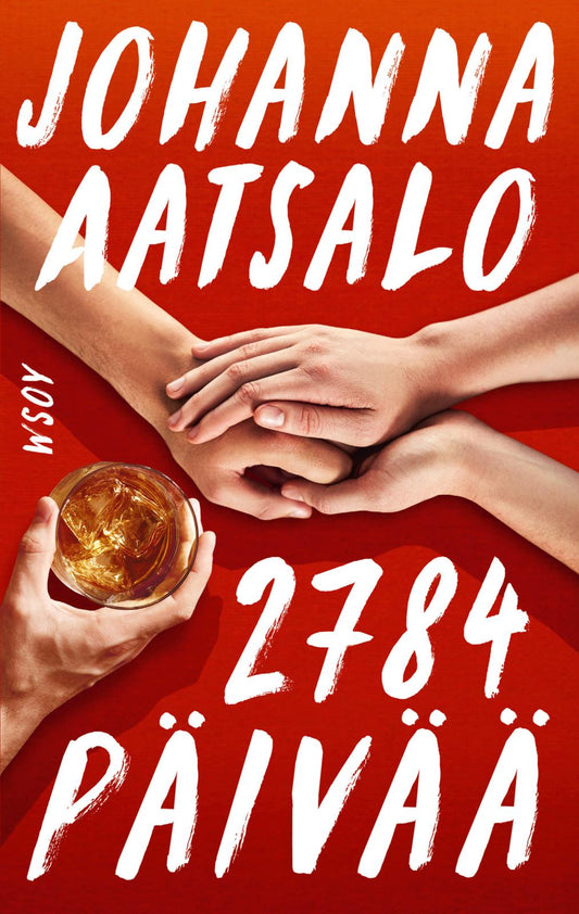 Etukansi. Johanna Aatsalo. 2784 päivää.