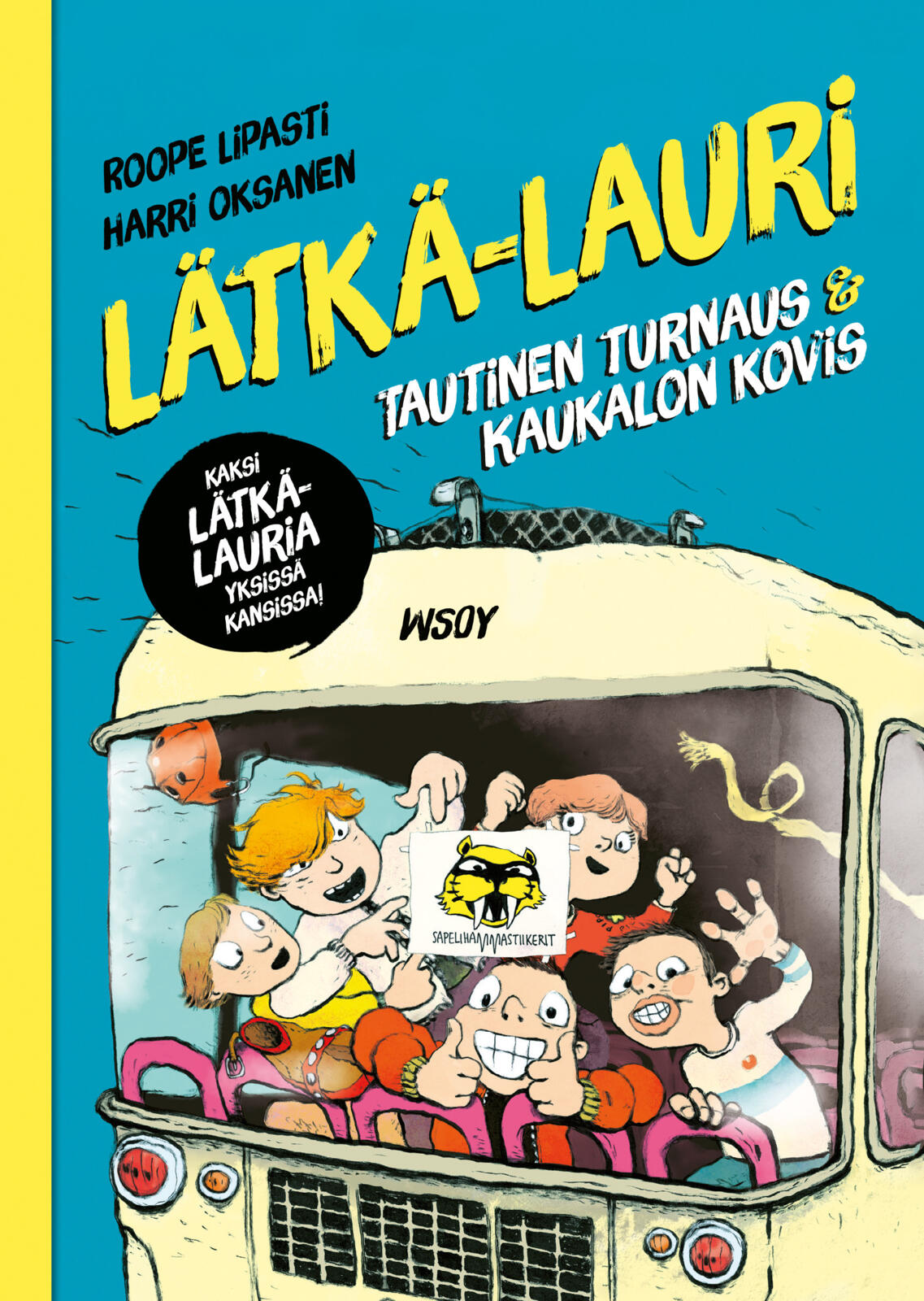 Lätkä-Lauri: Tautinen turnaus & Kaukalon kovis