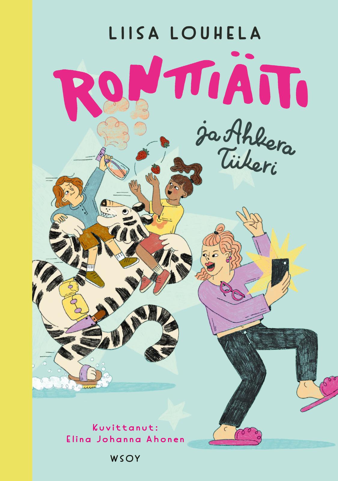 Ronttiäiti ja Ahkera Tiikeri