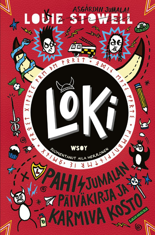 Etukansi. Louie Stowell. Louie Stowell. LOKI: Pahisjumalan päiväkirja ja karmiva kosto.