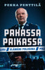 Pahassa paikassa. Elämäni poliisina
